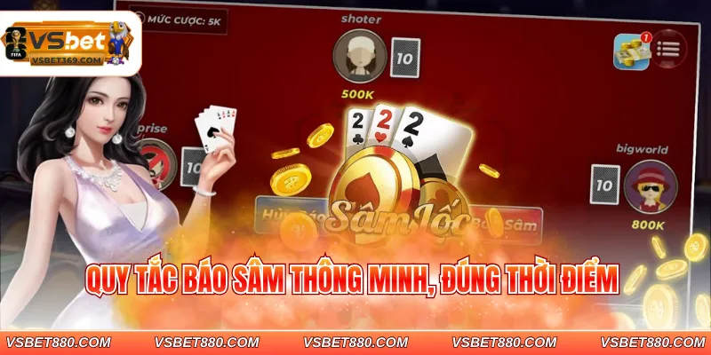 Quy tắc báo sâm thông minh, đúng thời điểm