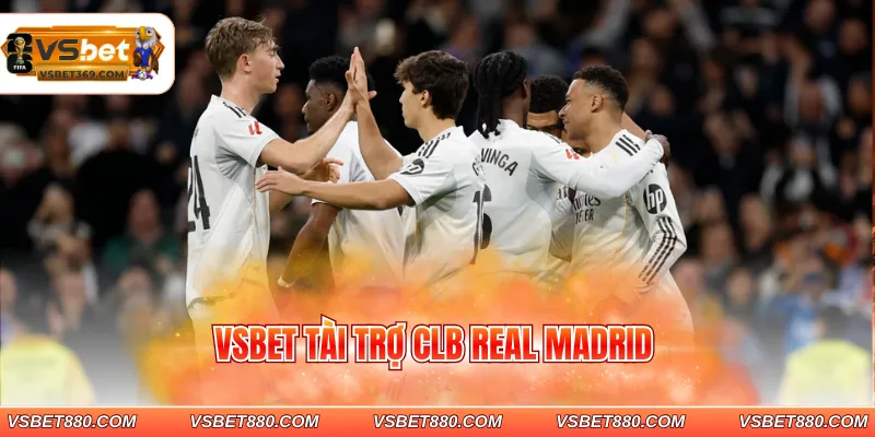 VSBET tài trợ clb real madrid